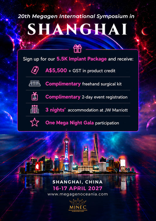 20th MegaGen International Symposium SHANGHAI - 5.5K Implant Package